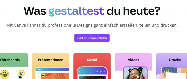 Screenshot Interface KI Tool Canva mit dem Titel "Was gestaltest du heute"?